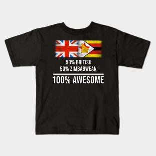 50% British 50% Zimbabwean 100% Awesome - Gift for Zimbabwean Heritage From Zimbabwe Kids T-Shirt